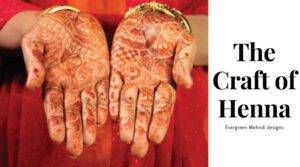 The Craft of Henna